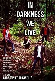 In Darkness We Live (2014)