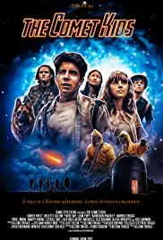 The Comet Kids (2017)