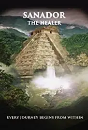 Sanador: The Healer (2019)