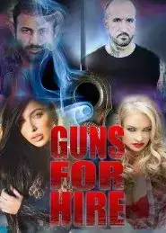 Guns for Hire (2016)