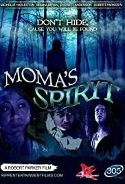 Moma's Spirit (2018)