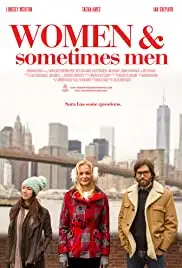 Women... and Sometimes Men (2017)