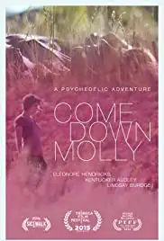 Come Down Molly (2015)