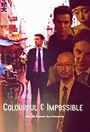 Colourful & Impossible (2015)