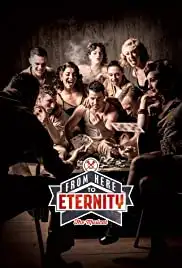From Here to Eternity: The Musical (2014)