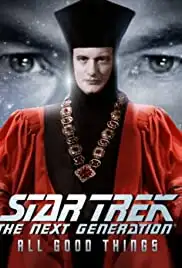 Star Trek: The Next Generation - The Unknown Possibilities of Existence: Making All Good Things... (2014)