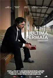 Ultima fermata (2014)