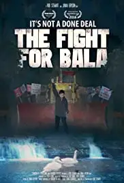 The Fight for Bala (2015)