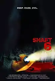 Shaft 6 (2015)