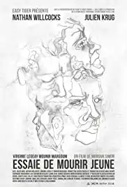 Essaie de mourir jeune (2014)