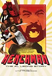 Henchman: The Al Leong Story (2018)