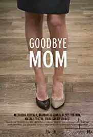 Do svidaniya mama (2014)