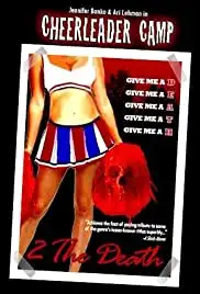 Cheerleader Camp: To the Death (2014)