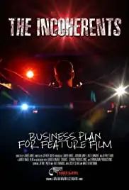 The Incoherents (2013)