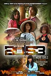 2053 More Girls, a Dragon & a Fisherman (2015)