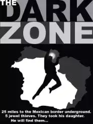 The Dark Zone (2016)