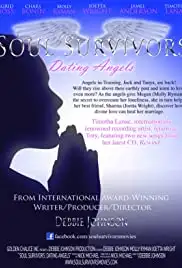 Soul Survivors: Dating Angels (2015)