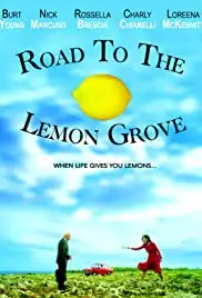Road to the Lemon Grove (2019)