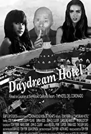 Daydream Hotel (2017)