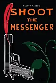 Shoot the Messenger (2016)