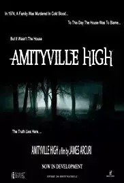 Amityville High (2016)