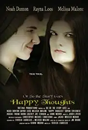 Or So the Story Goes: Happy Thoughts (2015)