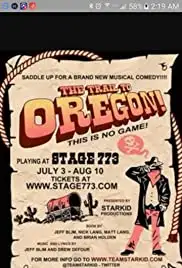 The Trail to Oregon! (2015)
