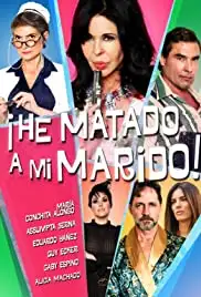¡He matado a mi marido! (2018)