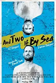And Two If by Sea: The Hobgood Brothers (2019)