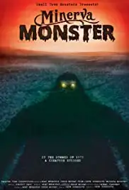 Minerva Monster (2015)