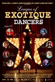 League of Exotique Dancers (2015)