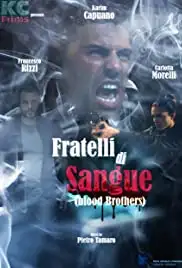 Fratelli di Sangue (2016)