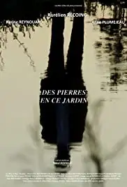 Des pierres en ce jardin (2015)