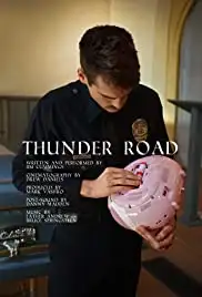 Thunder Road (2016)