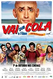 Vai que Cola: O Filme (2015)
