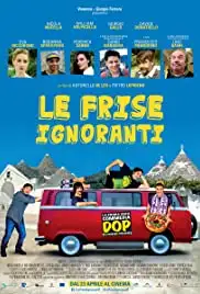 Le frise ignoranti (2015)