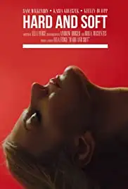 Hard & Soft (2016)