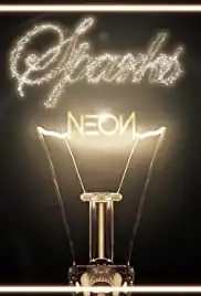Sparks: Neon Hitch (2015)