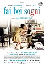 Fai bei sogni (2016)