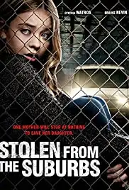 Stolen from the Suburbs (2015)