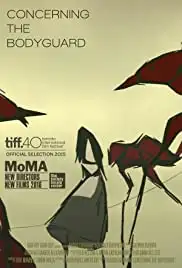 Concerning the Bodyguard (2015)