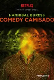 Hannibal Buress: Comedy Camisado (2016)