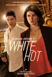 Sandra Brown's White Hot (2016)