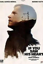 Si tu voyais son coeur (2017)