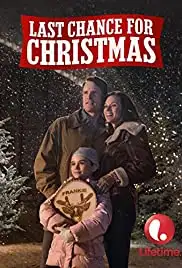 Last Chance for Christmas (2015)