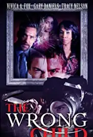 The Wrong Child (2016)