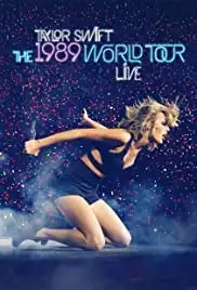 Taylor Swift: The 1989 World Tour Live (2015)