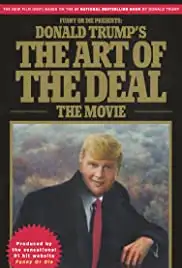 Donald Trump's The Art of the Deal: The Movie (2016)