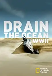 Drain the Ocean: WWII (2016)