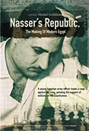 Nasser's Republic: The Making of Modern Egypt (2016)